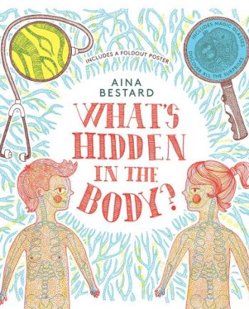What's Hidden In The Body?